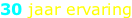 30 jaar ervaring